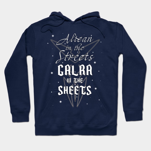 Altean in the Streets, Galra in the Sheets Funny Voltron Design Hoodie by ChasingBlue